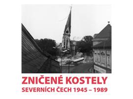 Harmonogram putovní výstavy „Zničené kostely severních Čech 1945–1989“